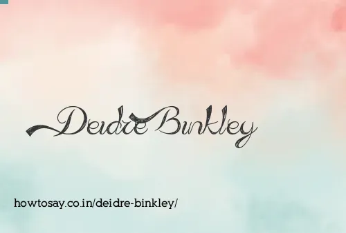Deidre Binkley