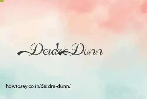 Deidre Dunn