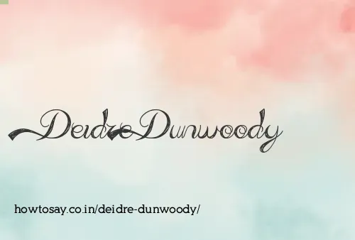 Deidre Dunwoody