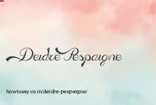 Deidre Pespaigne