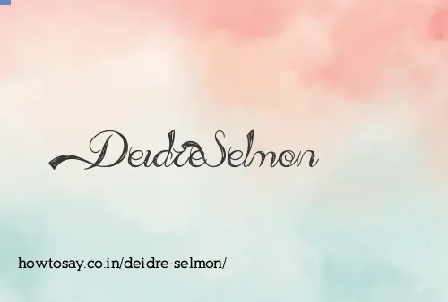 Deidre Selmon