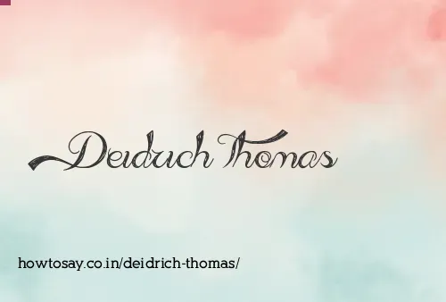 Deidrich Thomas