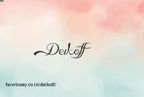 Deikoff