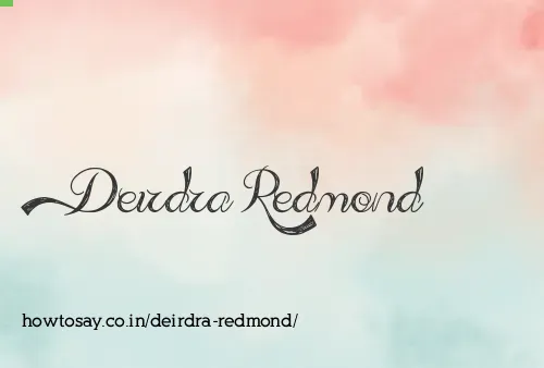 Deirdra Redmond