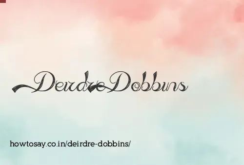 Deirdre Dobbins