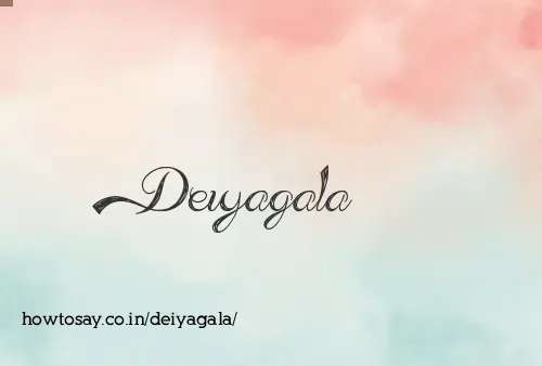 Deiyagala