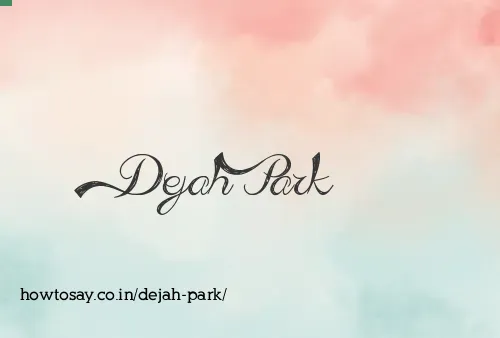 Dejah Park