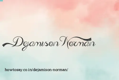 Dejamison Norman