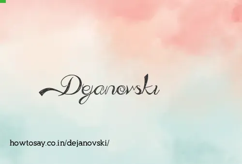 Dejanovski