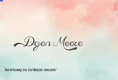 Dejon Moore