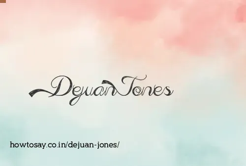 Dejuan Jones