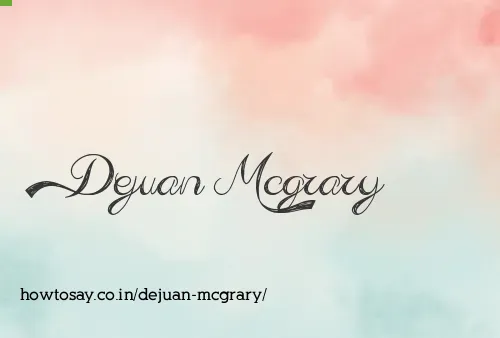 Dejuan Mcgrary