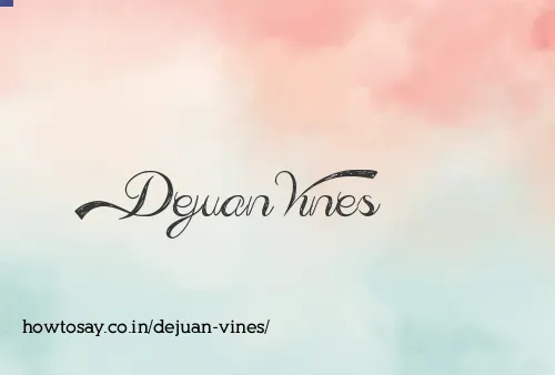 Dejuan Vines