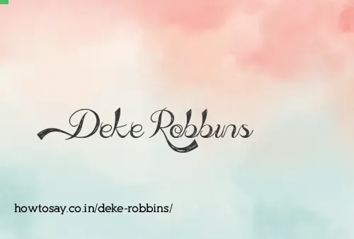 Deke Robbins