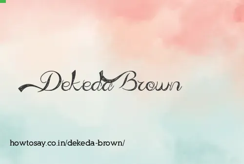Dekeda Brown