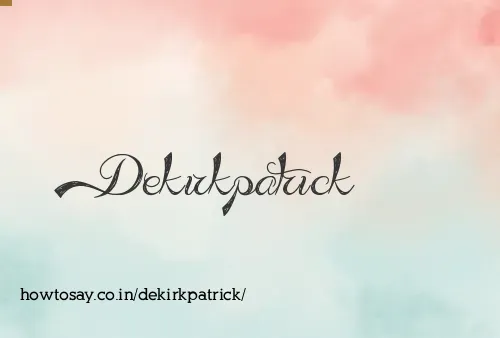 Dekirkpatrick