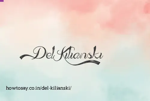 Del Kilianski