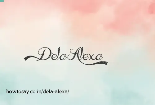 Dela Alexa