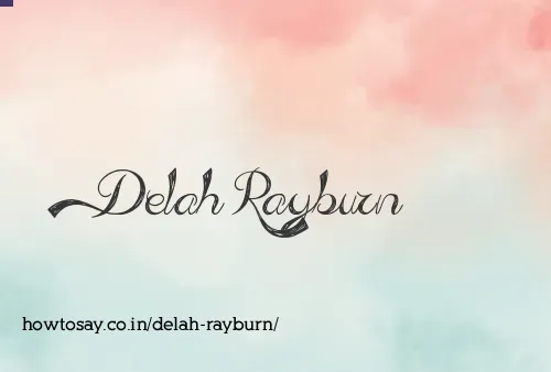 Delah Rayburn