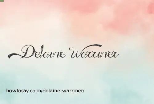 Delaine Warriner