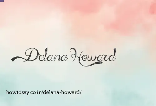 Delana Howard