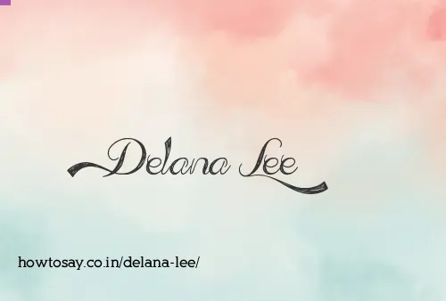Delana Lee