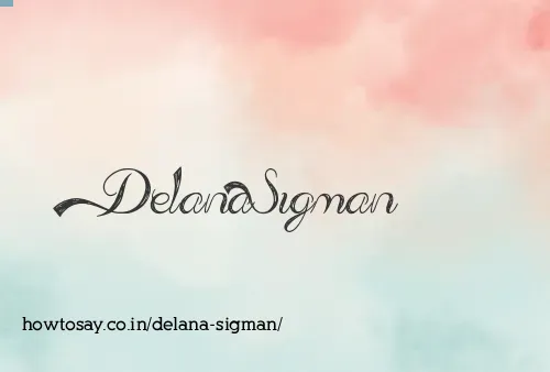 Delana Sigman