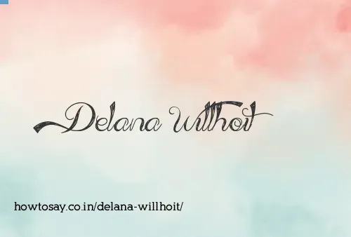 Delana Willhoit