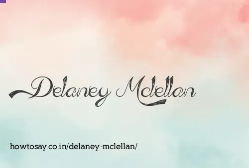 Delaney Mclellan