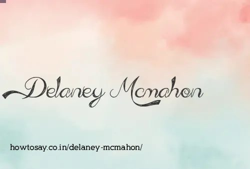 Delaney Mcmahon