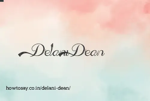 Delani Dean
