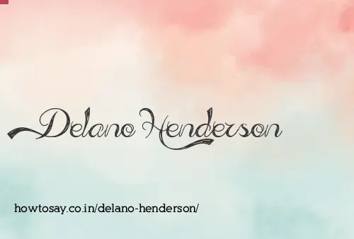 Delano Henderson