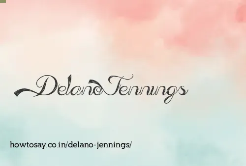 Delano Jennings