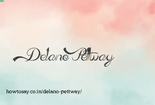 Delano Pettway