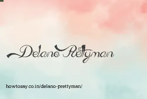 Delano Prettyman