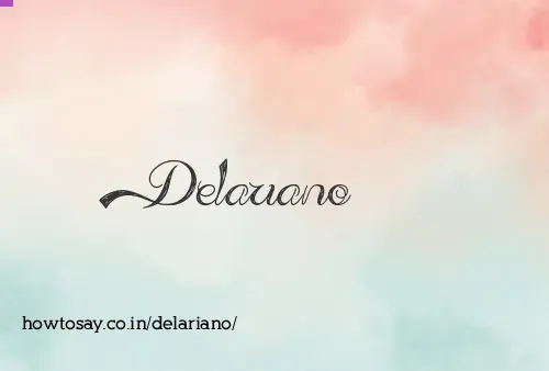 Delariano