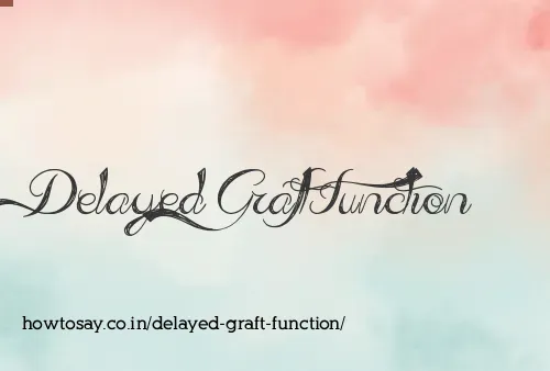 Delayed Graft Function