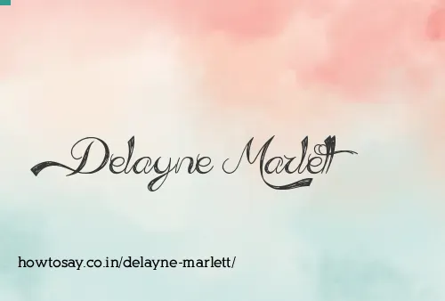 Delayne Marlett