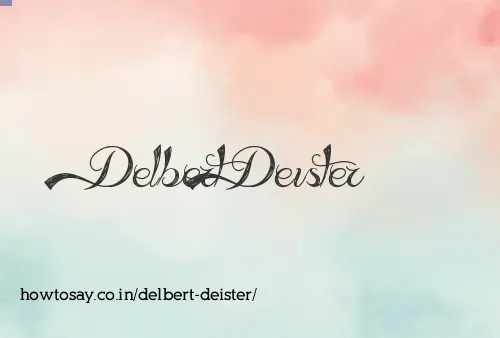 Delbert Deister