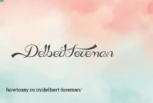 Delbert Foreman
