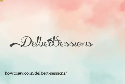 Delbert Sessions