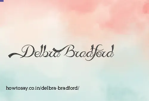 Delbra Bradford