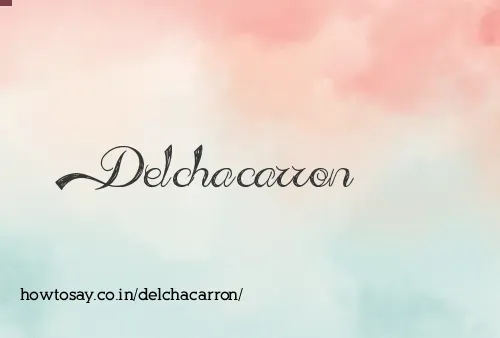 Delchacarron