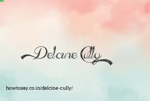 Delcine Cully