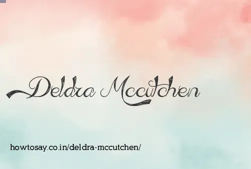 Deldra Mccutchen