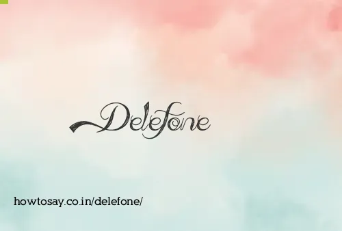 Delefone