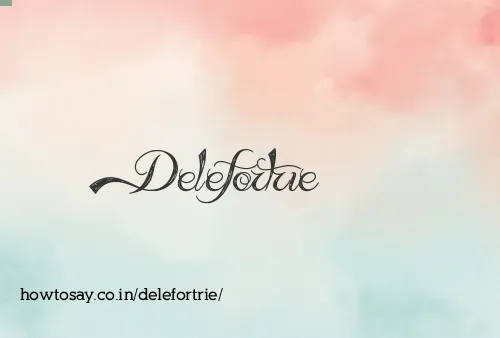 Delefortrie