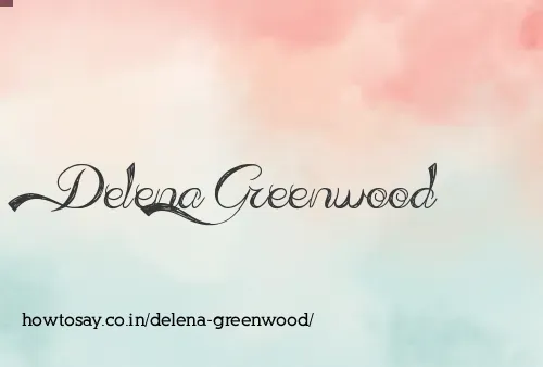 Delena Greenwood