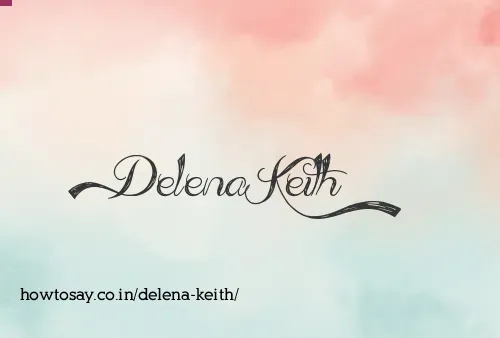 Delena Keith