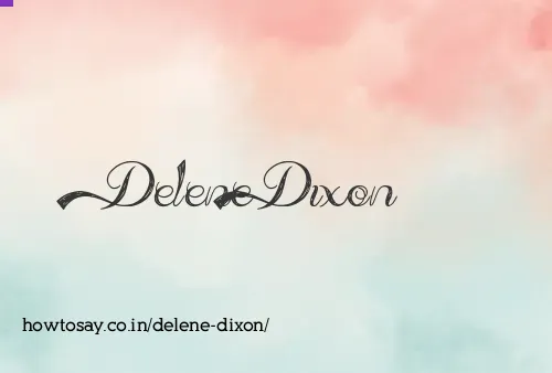 Delene Dixon